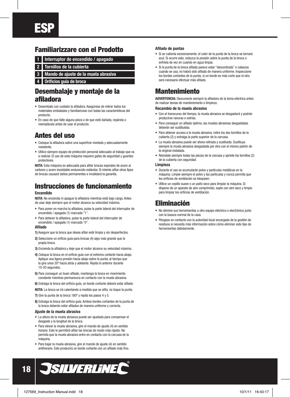 Desembalaje y montaje de la afiladora, Antes del uso, Instrucciones de funcionamiento | Mantenimiento, Eliminación, Familiarizzare con el prodotto | Silverline Drill Bit Sharpener 70W User Manual | Page 19 / 28