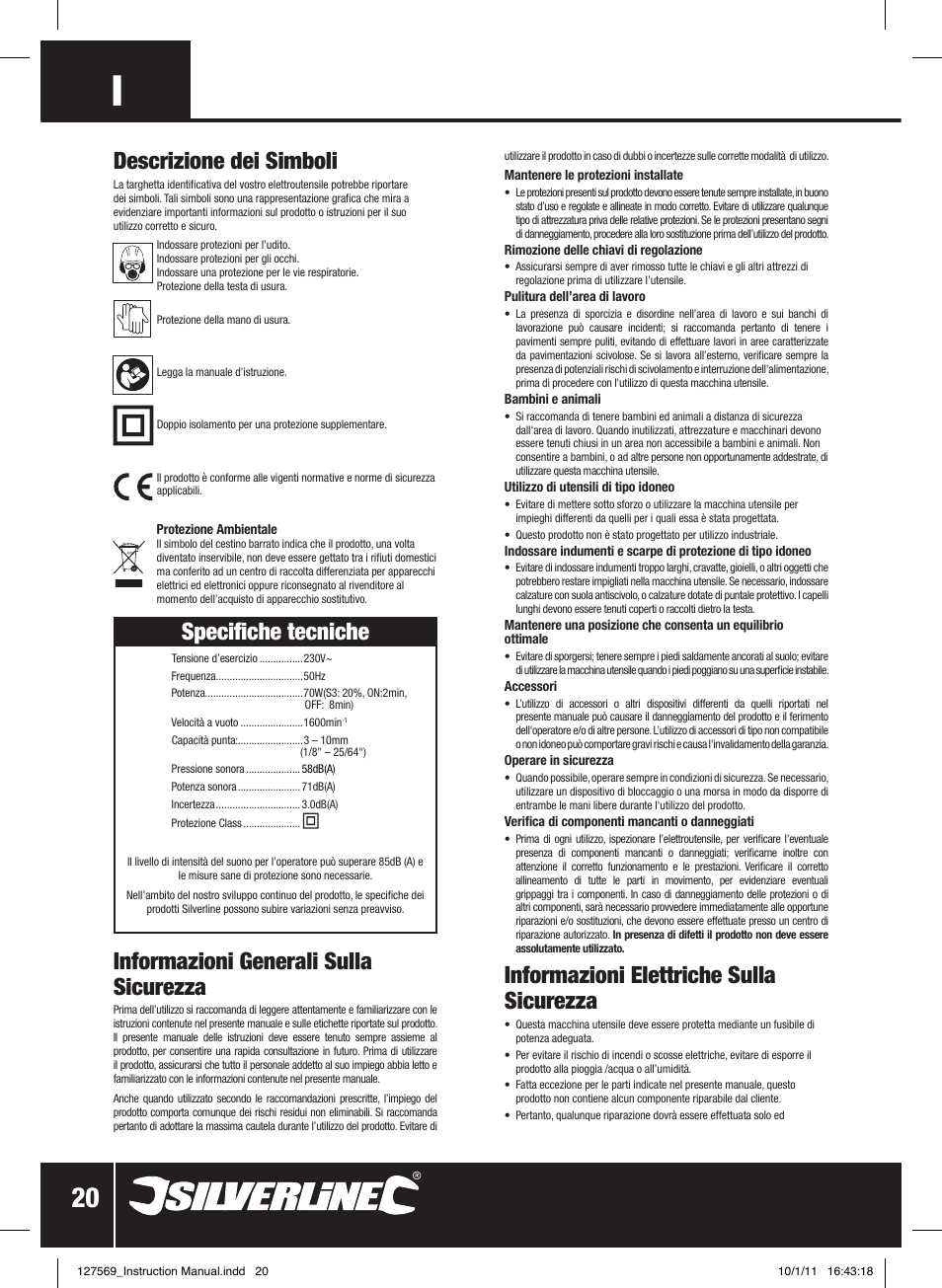 Informazioni generali sulla sicurezza, Specifiche tecniche, Informazioni elettriche sulla sicurezza | Descrizione dei simboli | Silverline Drill Bit Sharpener 70W User Manual | Page 21 / 28