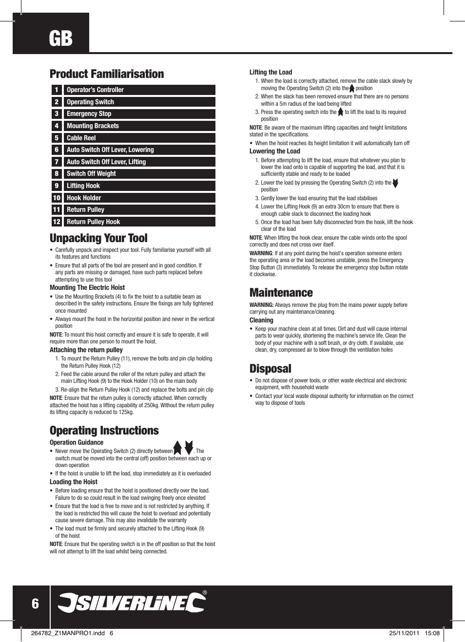 Unpacking your tool, Operating instructions, Maintenance | Disposal, Product familiarisation | Silverline Electric Hoist 250kg User Manual | Page 7 / 28