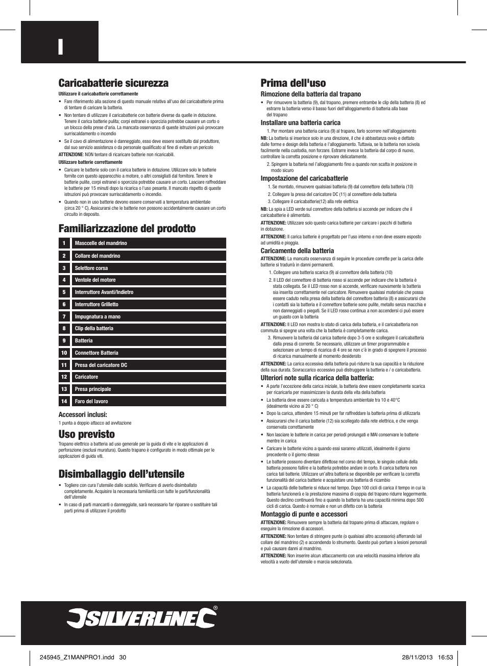Caricabatterie sicurezza, Uso previsto, Disimballaggio dell’utensile | Prima dell'uso, Familiarizzazione del prodotto | Silverline 12V Drill Driver User Manual | Page 31 / 40