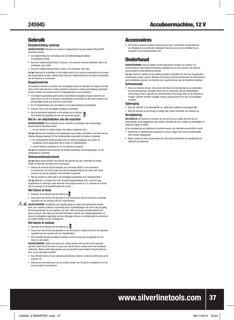 Gebruik, Accessoires, Onderhoud | Silverline 12V Drill Driver User Manual | Page 38 / 40