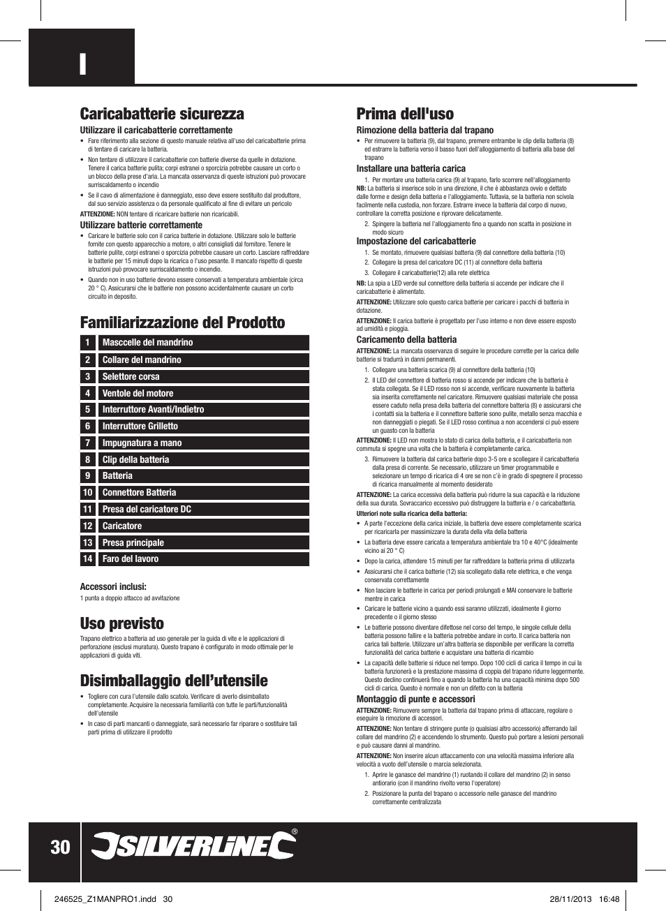 Uso previsto, Disimballaggio dell’utensile, Prima dell'uso | Silverline 18V Drill Driver User Manual | Page 31 / 40