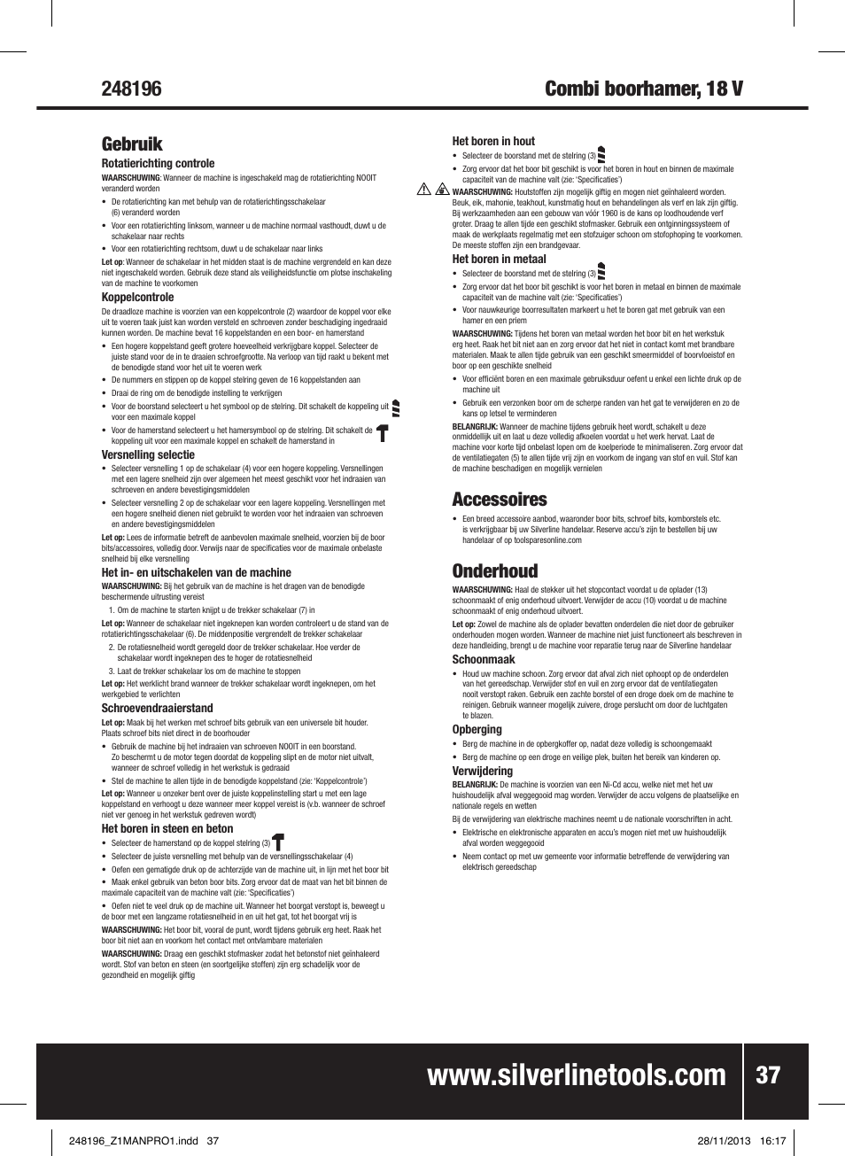 Gebruik, Accessoires, Onderhoud | Silverline 18V Combi Hammer Drill User Manual | Page 38 / 40