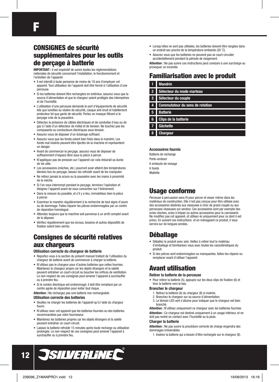 Consignes de sécurité relatives aux chargeurs, Familiarisation avec le produit usage conforme, Déballage | Avant utilisation | Silverline 24V Combi Hammer Drill User Manual | Page 13 / 40