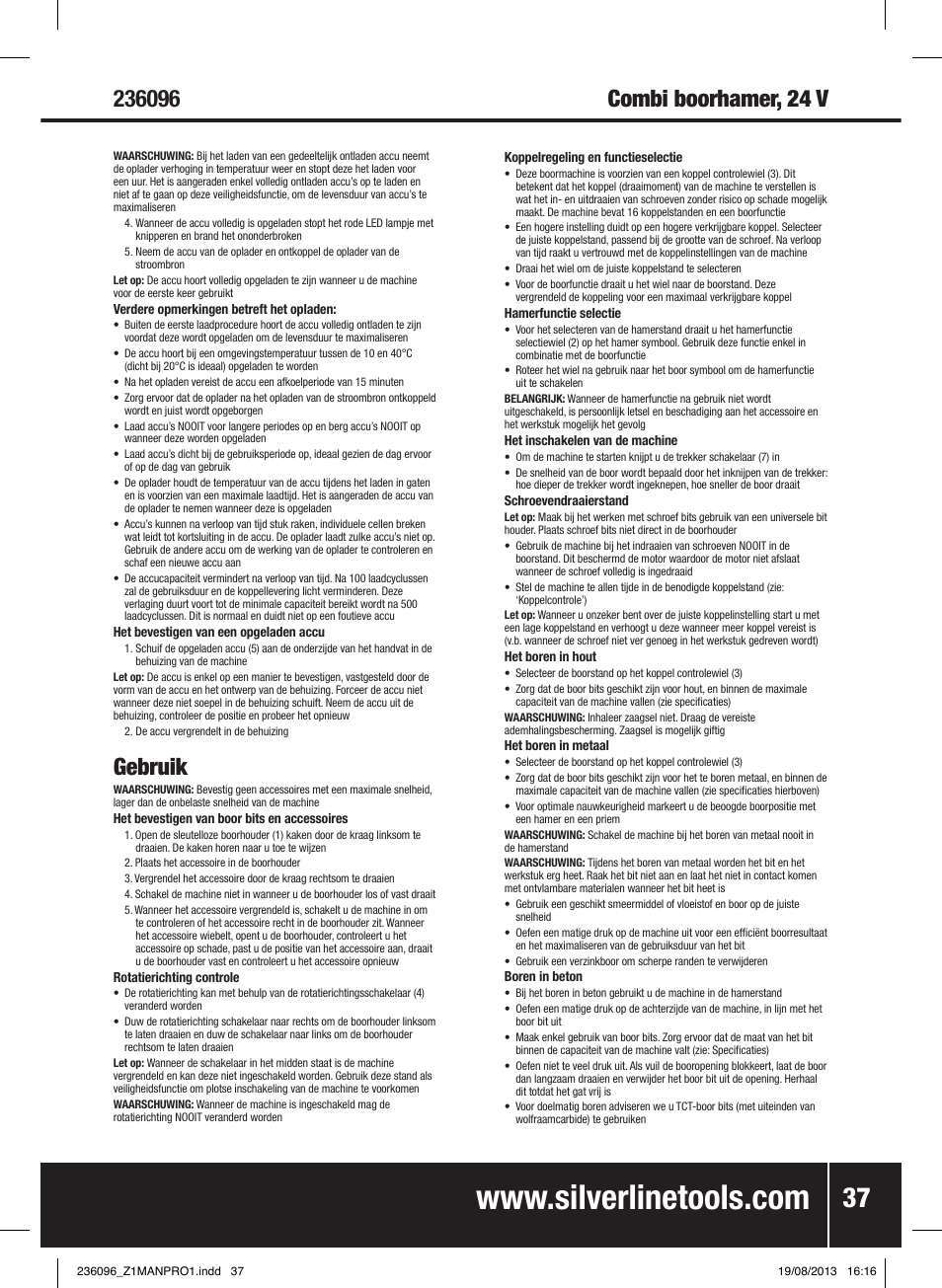 Gebruik | Silverline 24V Combi Hammer Drill User Manual | Page 38 / 40