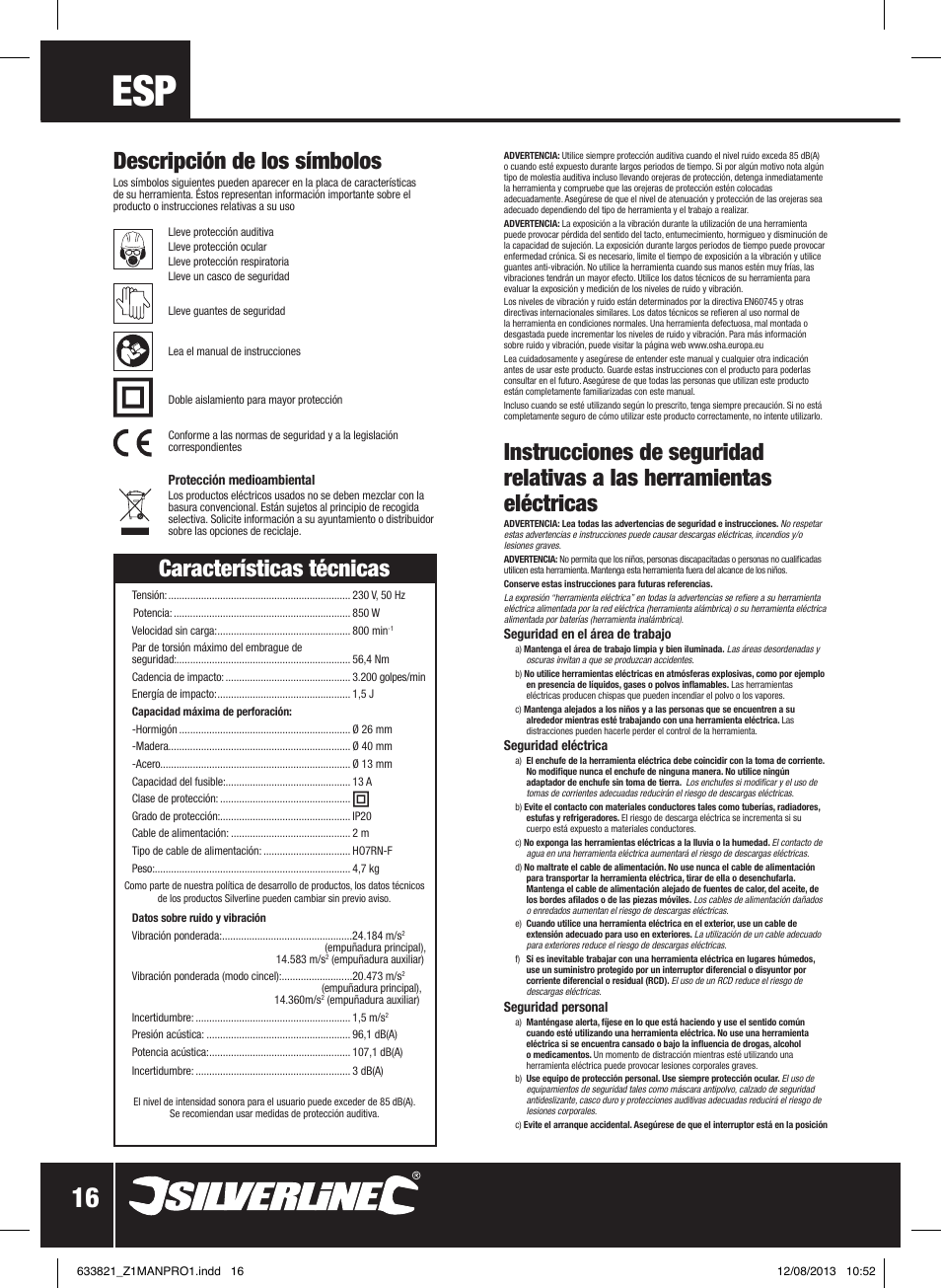 Características técnicas, Descripción de los símbolos | Silverline 850W SDS Plus Hammer Drill User Manual | Page 17 / 28