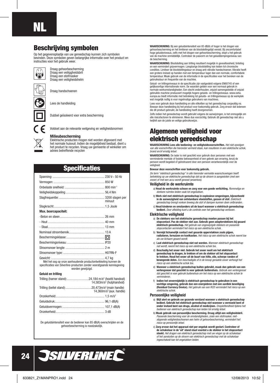 Algemene veiligheid voor elektrisch gereedschap, Specificaties, Beschrijving symbolen | Silverline 850W SDS Plus Hammer Drill User Manual | Page 25 / 28