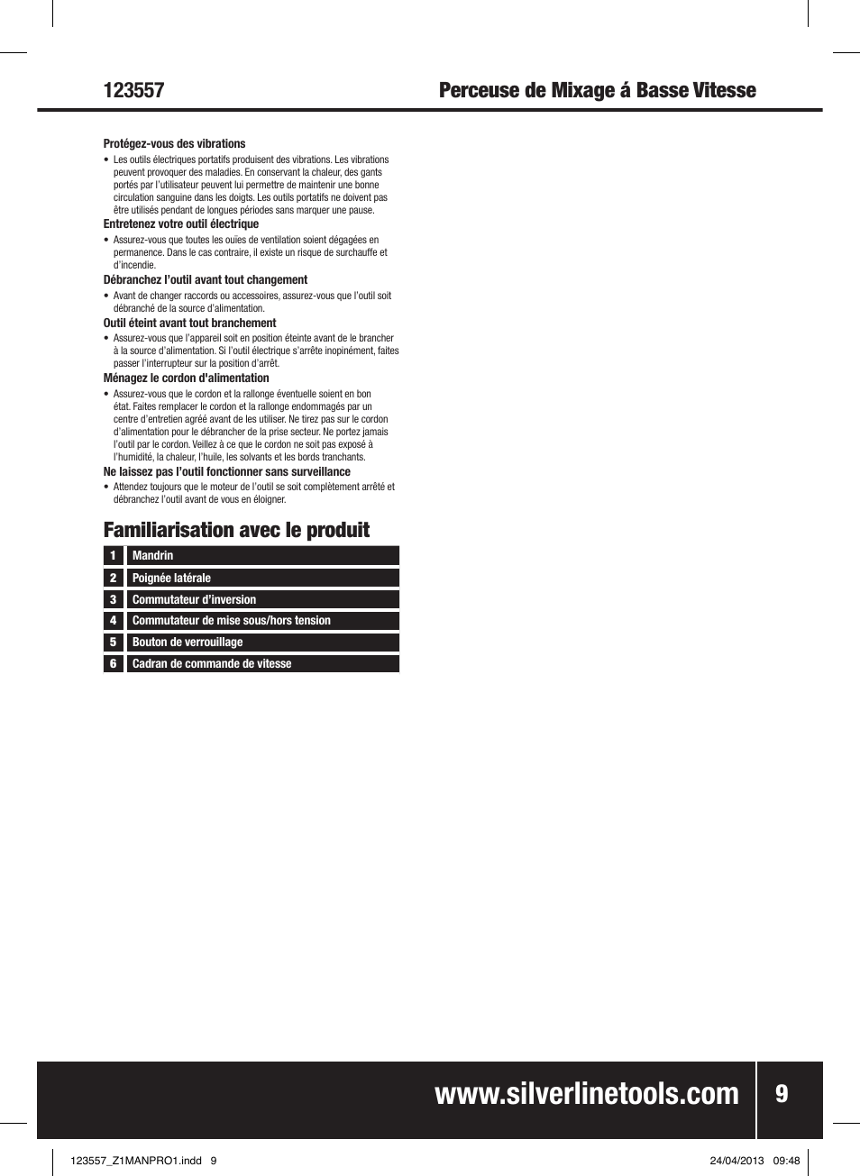 Familiarisation avec le produit | Silverline 600W Mixing Drill Low Speed User Manual | Page 10 / 28