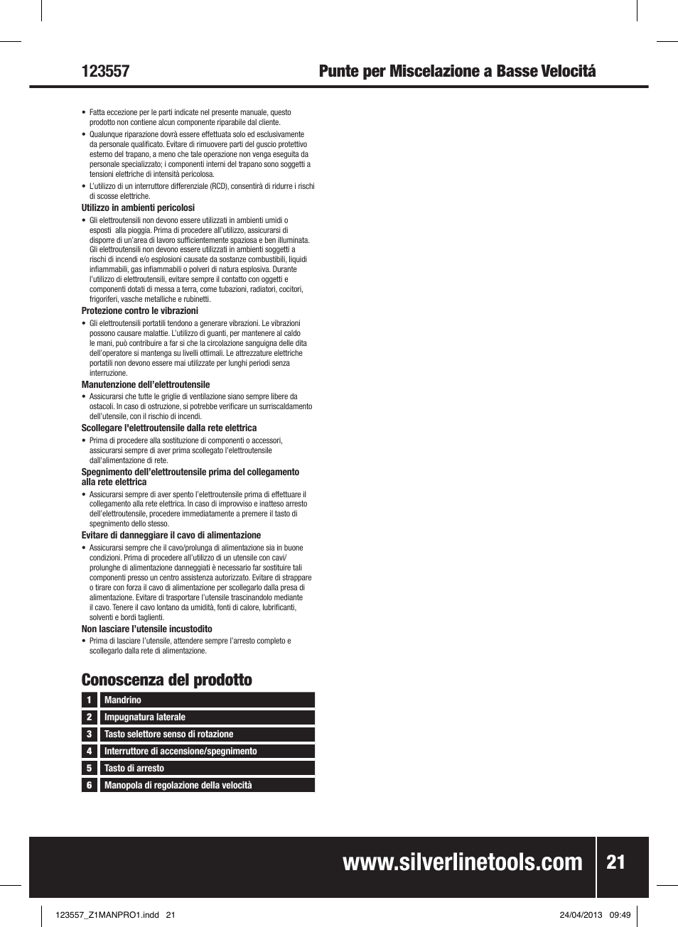 Conoscenza del prodotto | Silverline 600W Mixing Drill Low Speed User Manual | Page 22 / 28