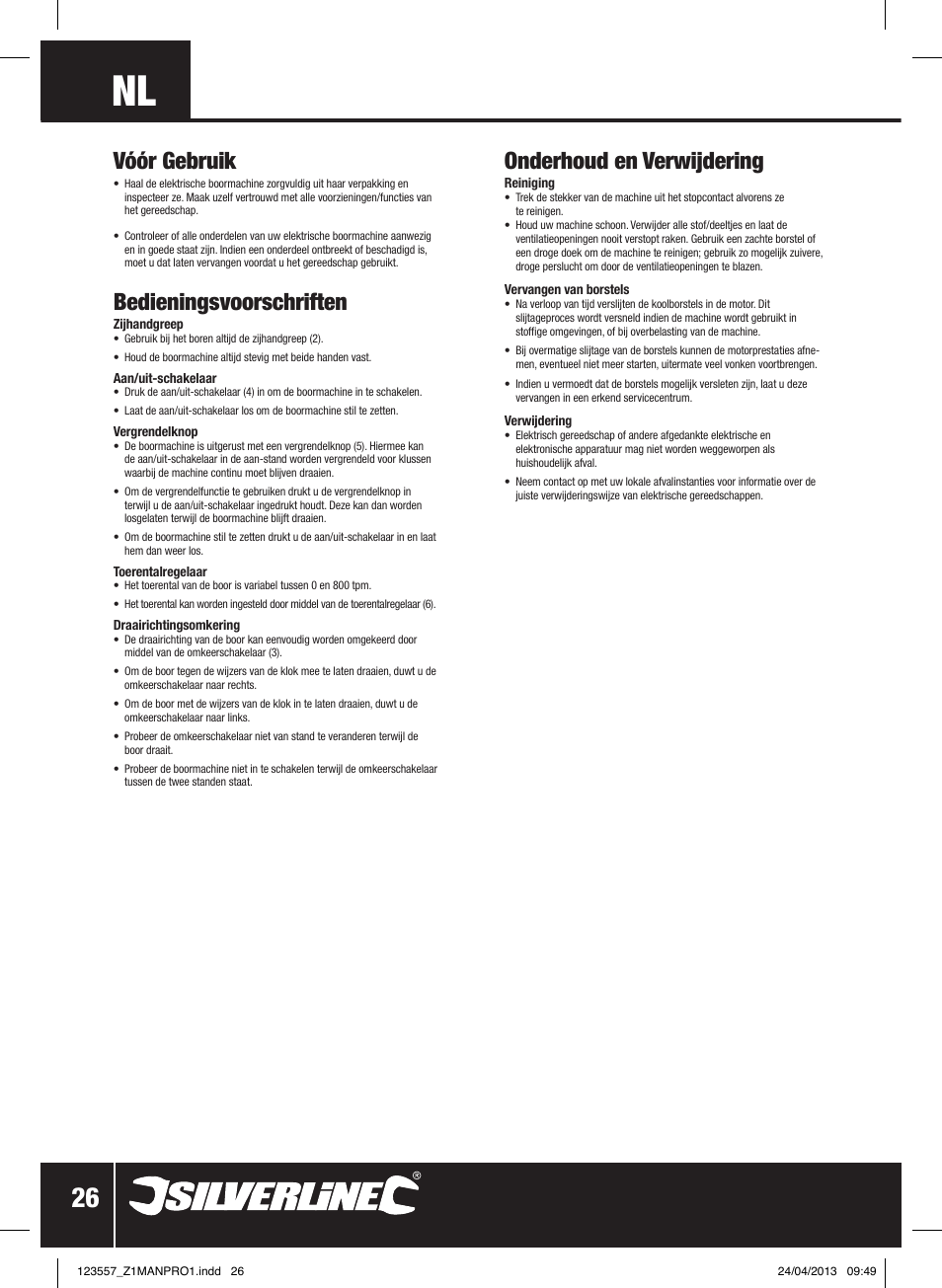 Vóór gebruik, Bedieningsvoorschriften, Onderhoud en verwijdering | Silverline 600W Mixing Drill Low Speed User Manual | Page 27 / 28