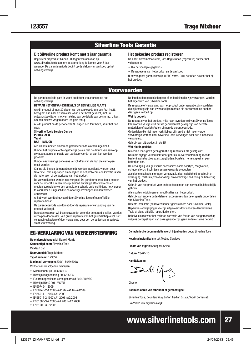 Voorwaarden silverline tools garantie, Eg-verklaring van overeenstemming | Silverline 600W Mixing Drill Low Speed User Manual | Page 28 / 28