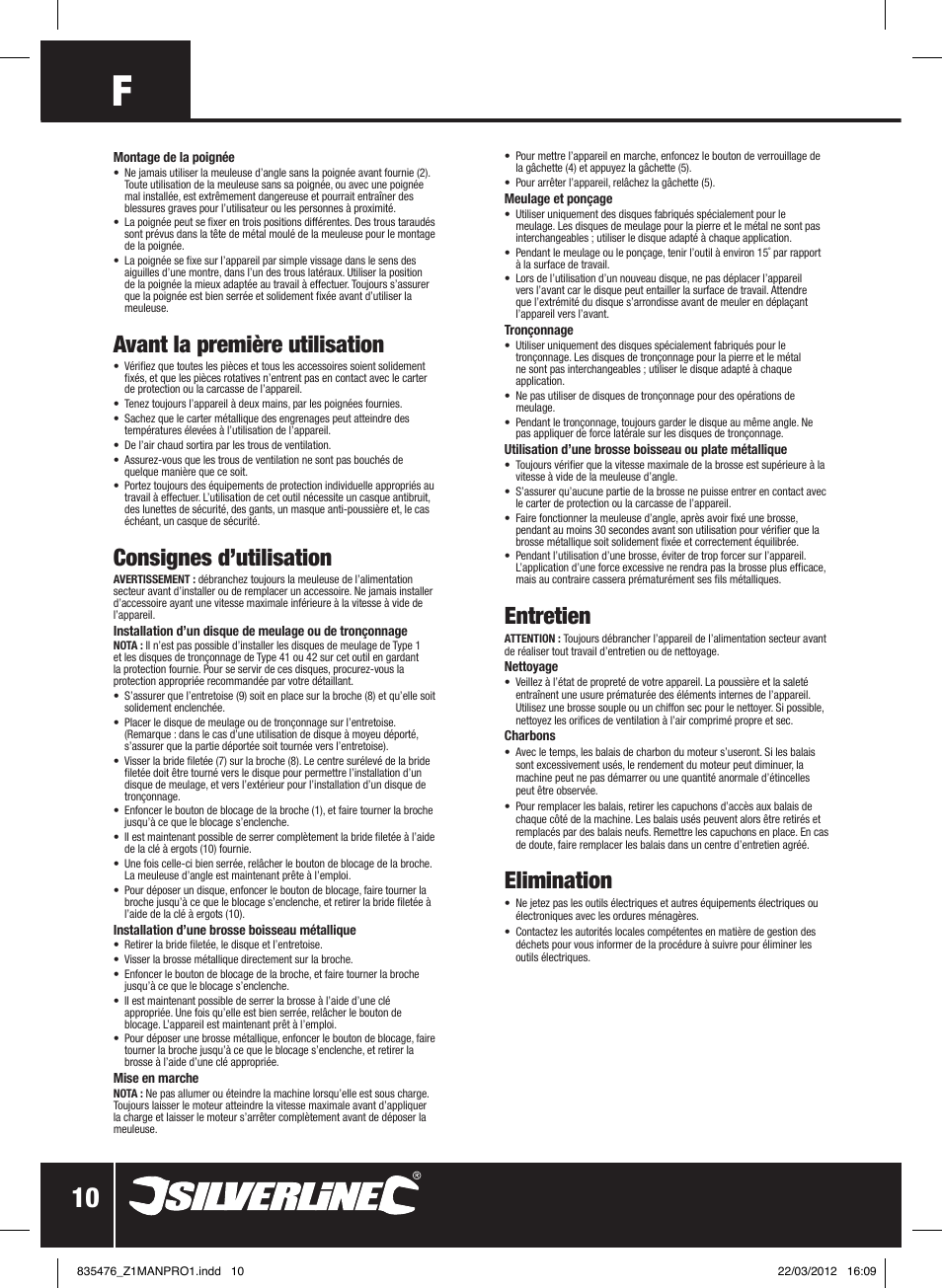 Avant la première utilisation, Consignes d’utilisation, Entretien | Elimination | Silverline 1800W Angle Grinder 230mm User Manual | Page 11 / 28