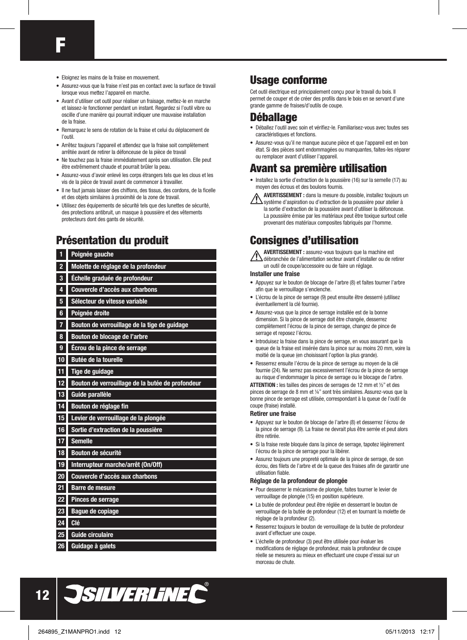 Présentation du produit usage conforme, Déballage, Avant sa première utilisation | Consignes d’utilisation | Silverline 1500W 1/ Plunge Router User Manual | Page 13 / 40