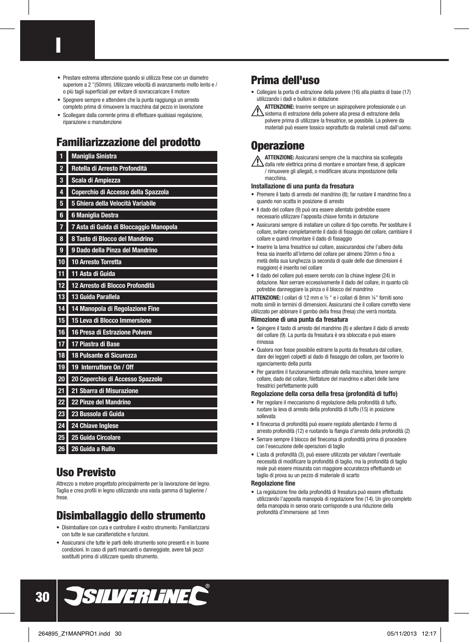 Uso previsto, Disimballaggio dello strumento, Familiarizzazione del prodotto prima dell'uso | Operazione | Silverline 1500W 1/ Plunge Router User Manual | Page 31 / 40