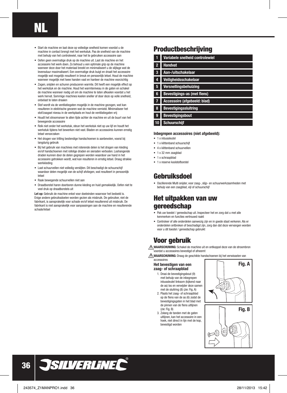 Gebruiksdoel, Het uitpakken van uw gereedschap, Voor gebruik | Productbeschrijving, Fig. a fig. b | Silverline 260W Oscillating Multi-Tool User Manual | Page 37 / 40