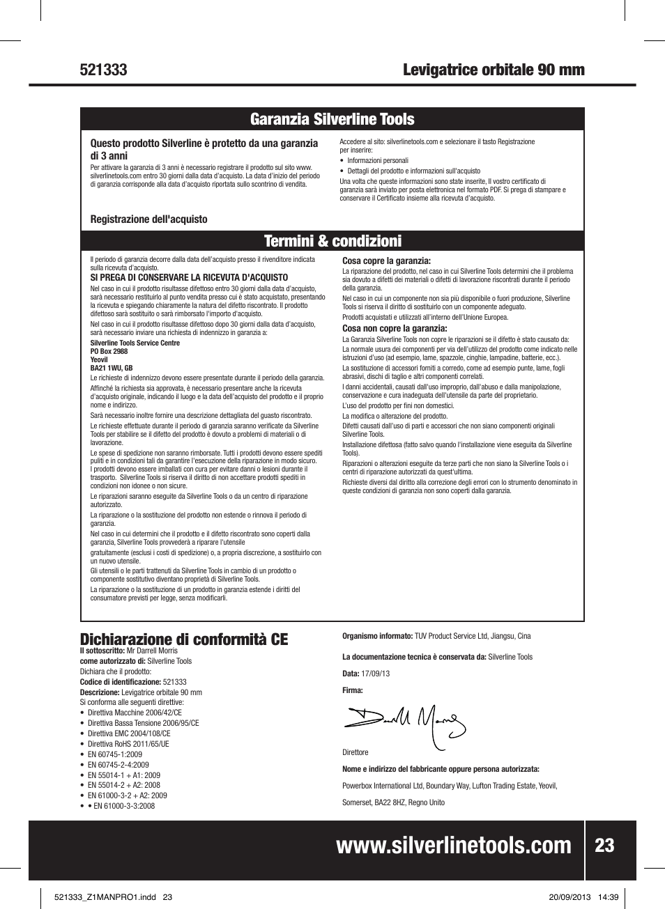 Dichiarazione di conformità ce | Silverline 135W Orbital Sander 1/3 Sheet User Manual | Page 24 / 28