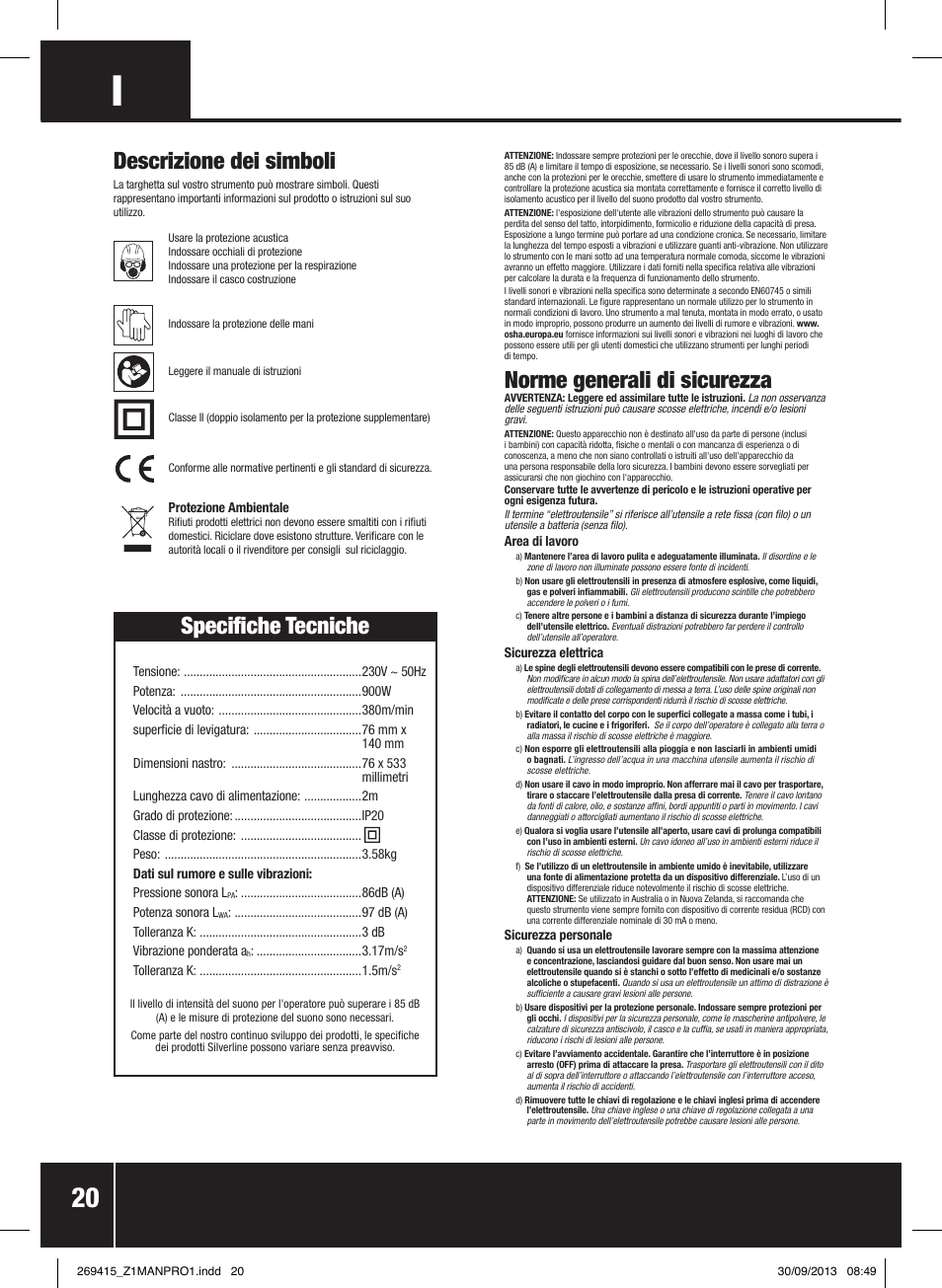 Specifiche tecniche, Norme generali di sicurezza, Descrizione dei simboli | Silverline 900W Belt Sander 76mm User Manual | Page 21 / 28