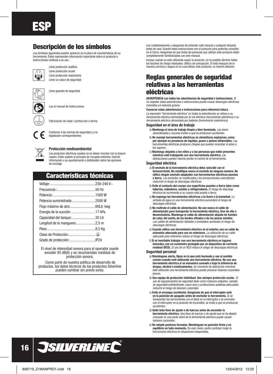 Características técnicas, Descripción de los símbolos | Silverline 1500W Wet & Dry Vacuum Cleaner 30Ltr User Manual | Page 17 / 28