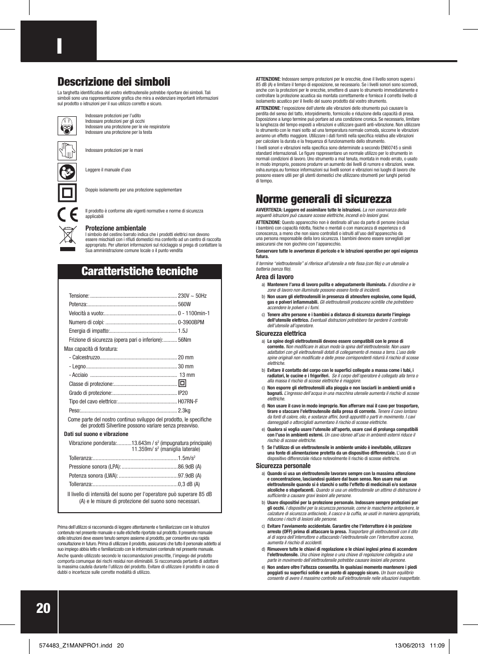 Norme generali di sicurezza, Descrizione dei simboli, Caratteristiche tecniche | Silverline SDS Plus Hammer Drill 560W User Manual | Page 21 / 28