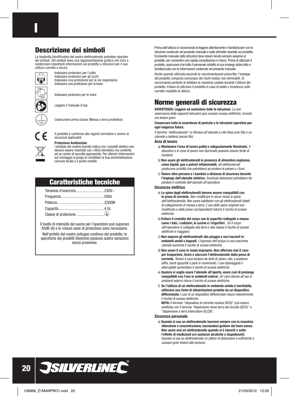 Caratteristiche tecniche, Norme generali di sicurezza, Descrizione dei simboli | Silverline 2200W Steam Wallpaper Stripper User Manual | Page 21 / 28
