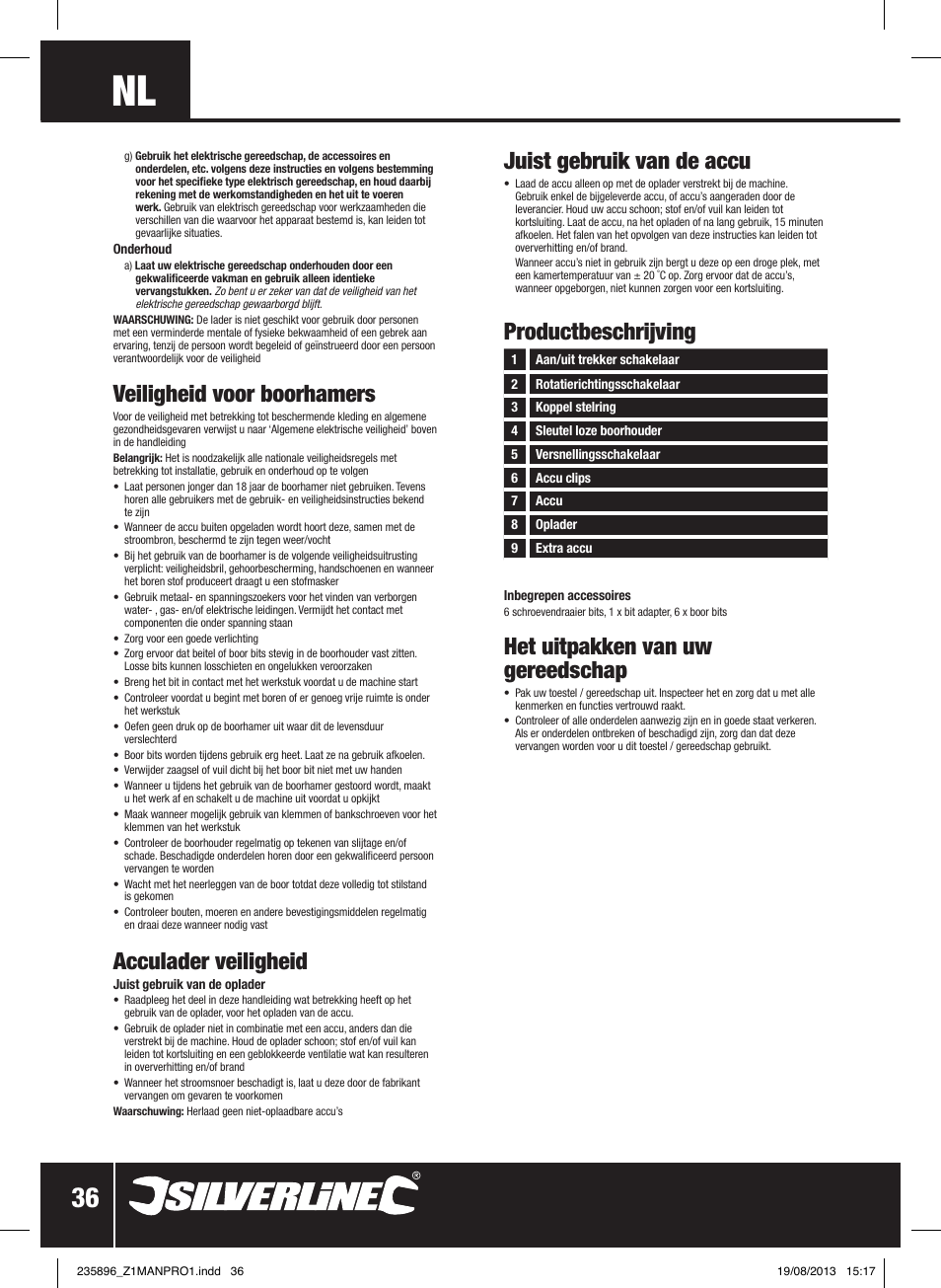 Het uitpakken van uw gereedschap, Veiligheid voor boorhamers, Acculader veiligheid | Productbeschrijving, Juist gebruik van de accu | Silverline Combi Hammer Drill 18V User Manual | Page 37 / 40