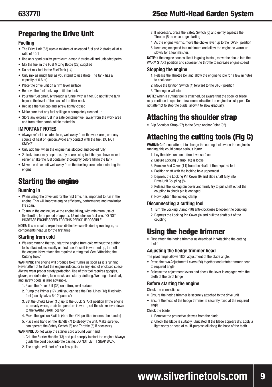 Starting the engine, Attaching the shoulder strap, Attaching the cutting tools (fig c) | Using the hedge trimmer | Silverline Multi-Head Garden System 25cc User Manual | Page 10 / 54