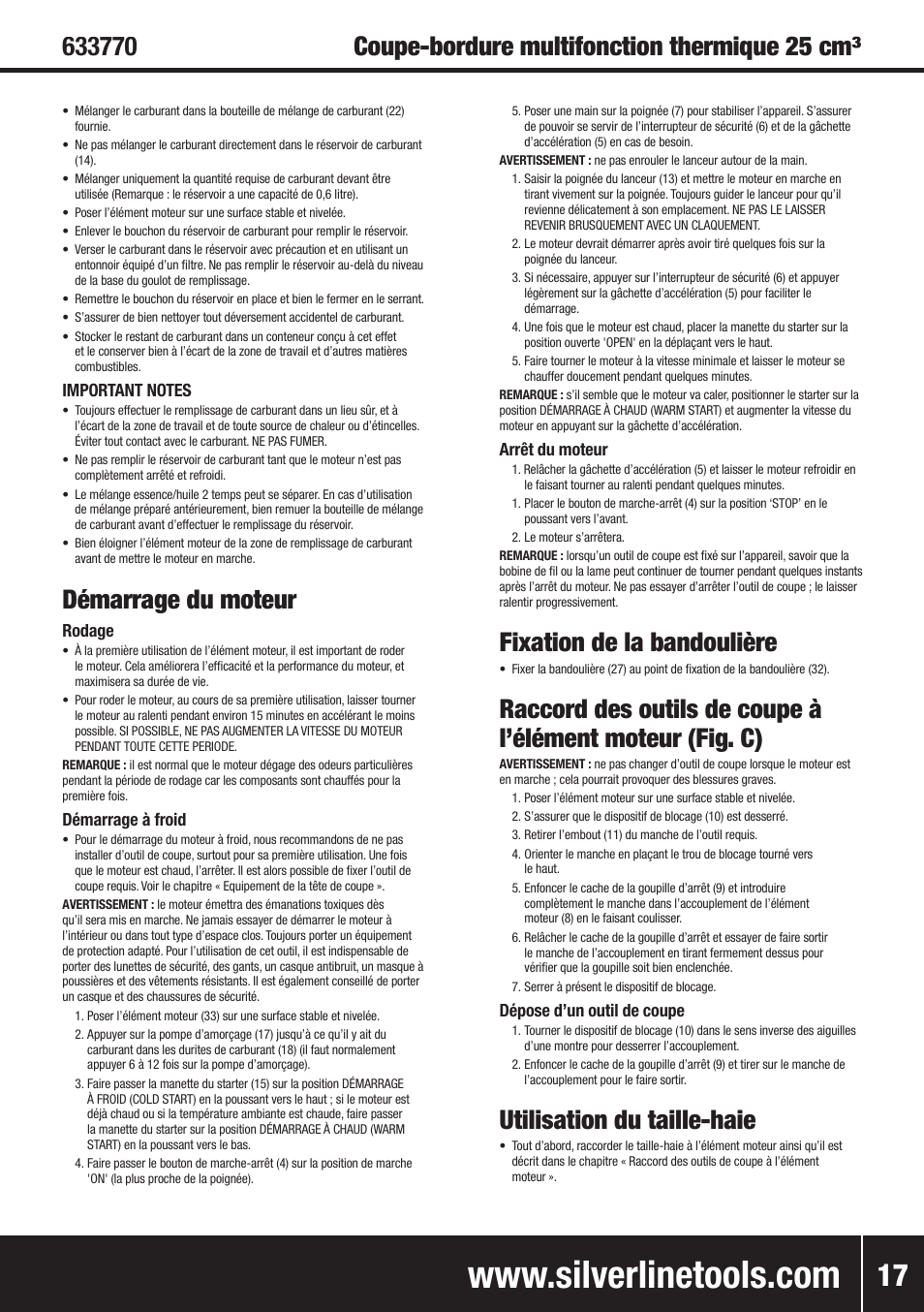 Démarrage du moteur, Fixation de la bandoulière, Utilisation du taille-haie | Silverline Multi-Head Garden System 25cc User Manual | Page 18 / 54