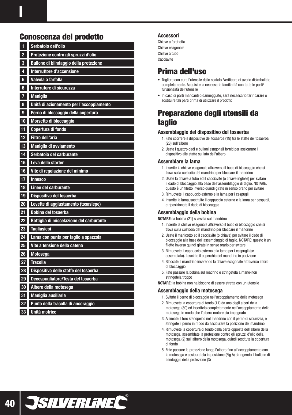 Conoscenza del prodotto, Prima dell'uso, Preparazione degli utensili da taglio | Silverline Multi-Head Garden System 25cc User Manual | Page 41 / 54