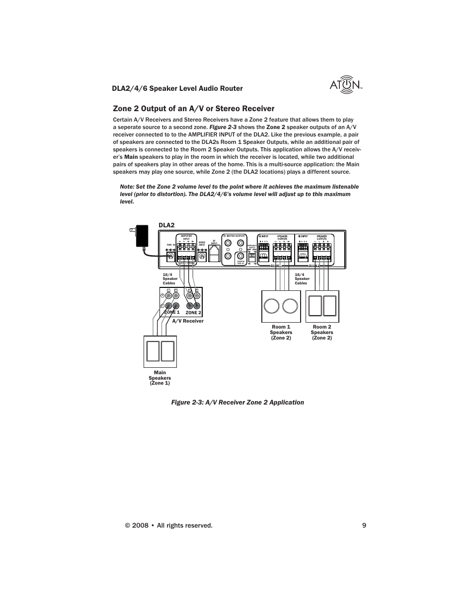 Zone 2 output of an a/v or stereo receiver, Dla2/4/6 speaker level audio router, Figure 2-3: a/v receiver zone 2 application | Dla2 | ATON DLA6 User Manual | Page 11 / 42