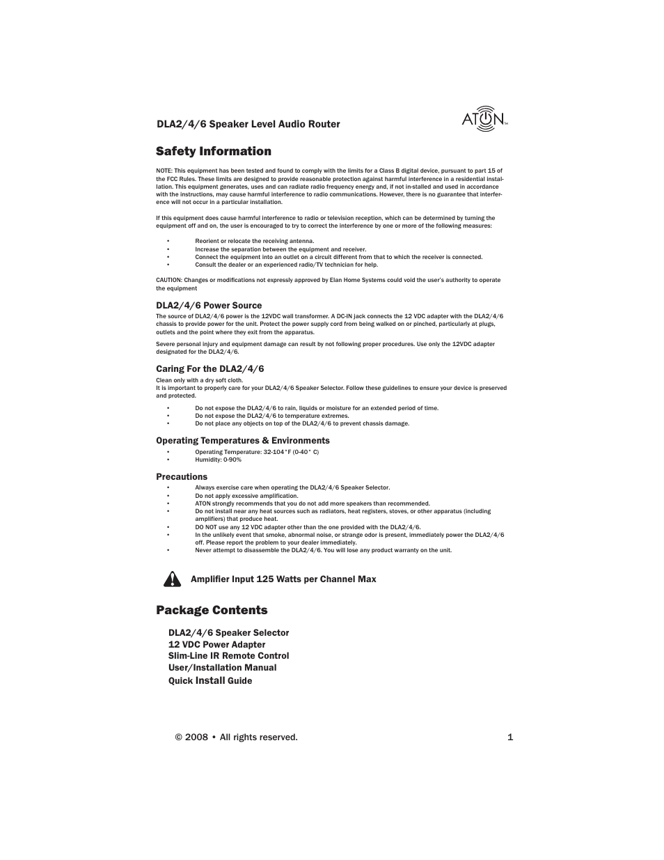 Safety information, Package contents, Dla2/4/6 speaker level audio router | Install, Dla2/4/6 power source, Caring for the dla2/4/6, Operating temperatures & environments, Precautions, Amplià er input 125 watts per channel max, Guide | ATON DLA6 User Manual | Page 3 / 42