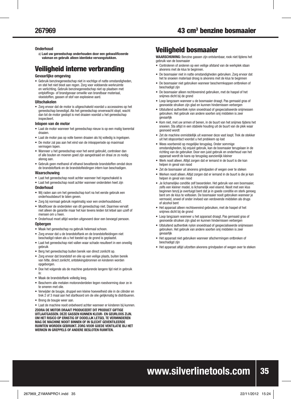 43 cm, Veiligheid interne verbranding, Veiligheid bosmaaier | Silverline Brush Cutter Petrol 43cc User Manual | Page 36 / 40