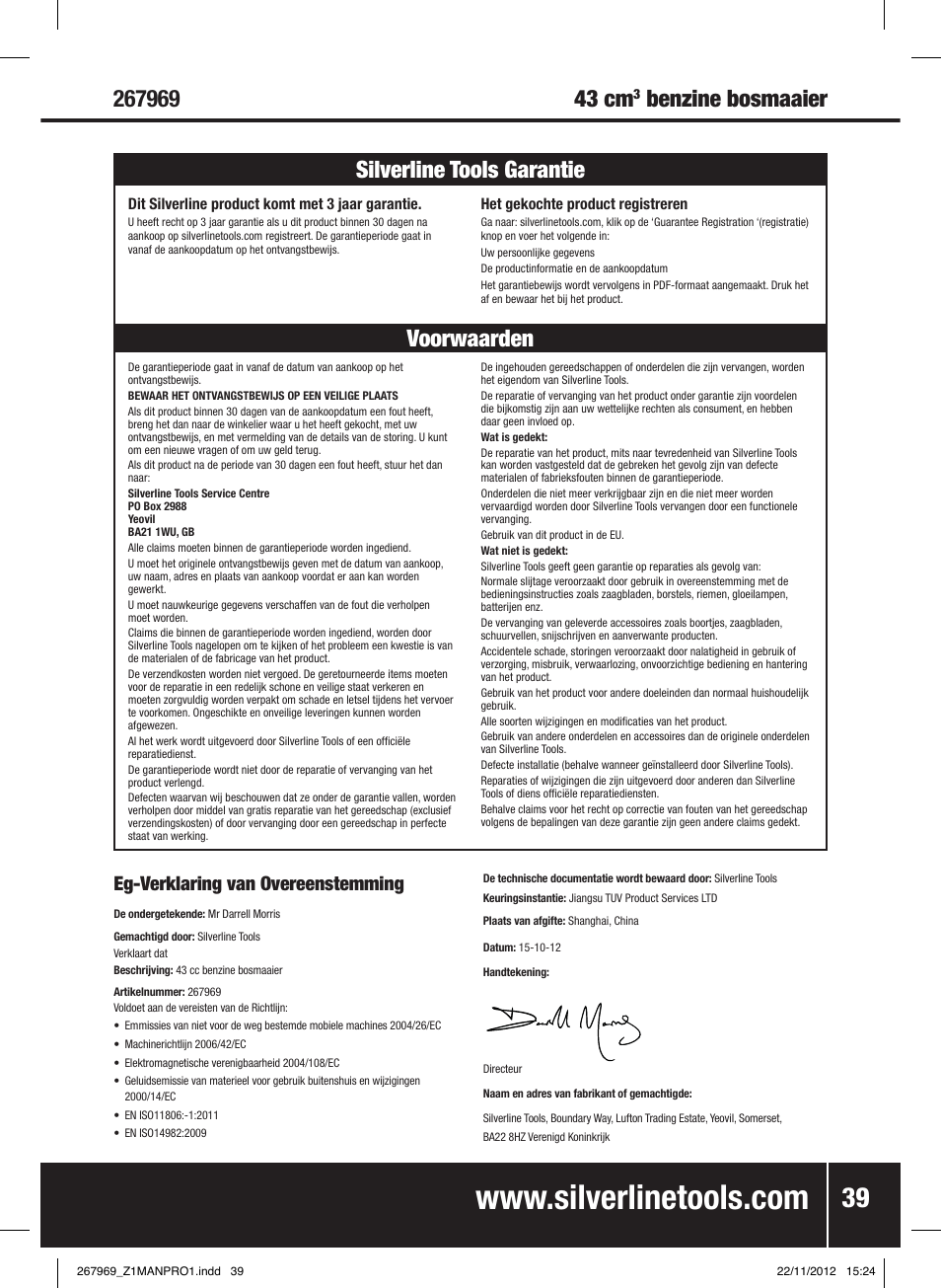 43 cm, Voorwaarden silverline tools garantie, Eg-verklaring van overeenstemming | Silverline Brush Cutter Petrol 43cc User Manual | Page 40 / 40