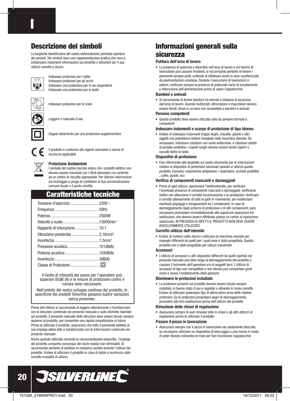 Caratteristiche tecniche, Informazioni generali sulla sicurezza, Descrizione dei simboli | Silverline Blower Vacuum 2500W User Manual | Page 21 / 28