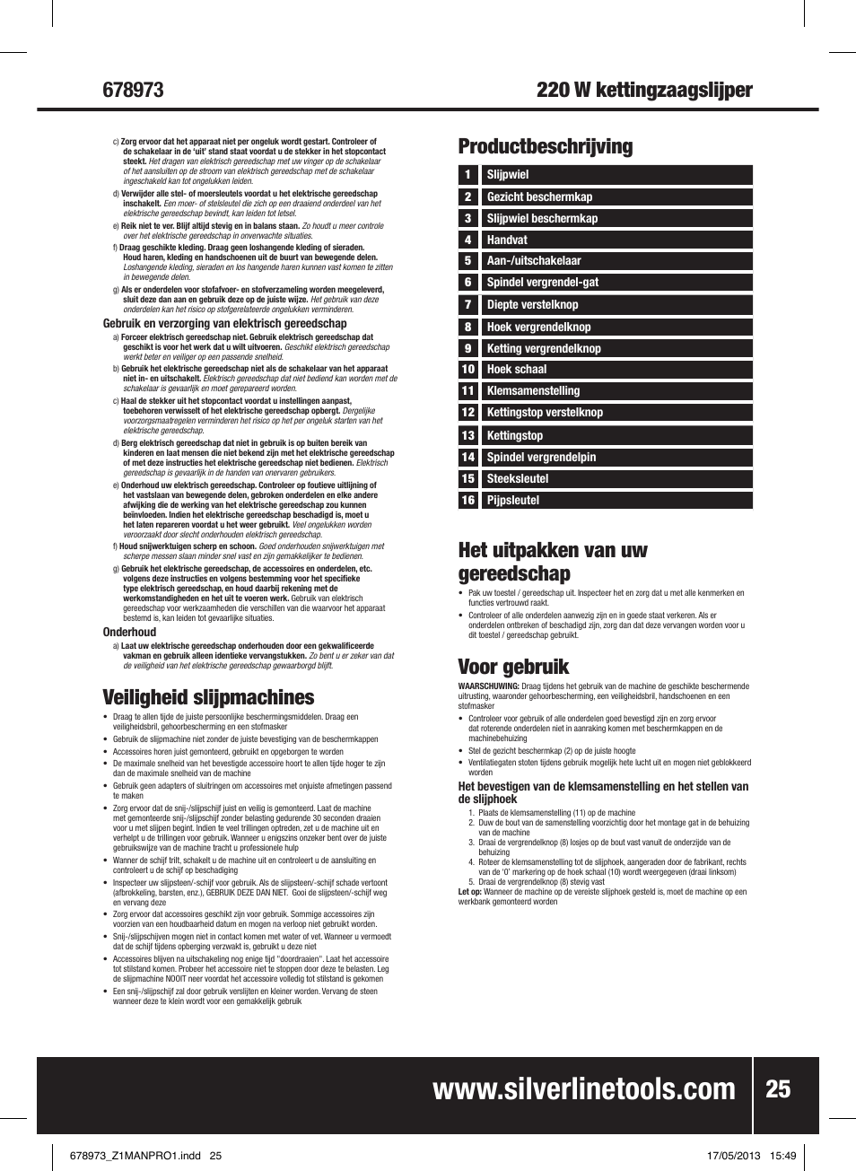 Veiligheid slijpmachines, Productbeschrijving, Het uitpakken van uw gereedschap | Voor gebruik | Silverline Electric Chainsaw Sharpener 220W User Manual | Page 26 / 28