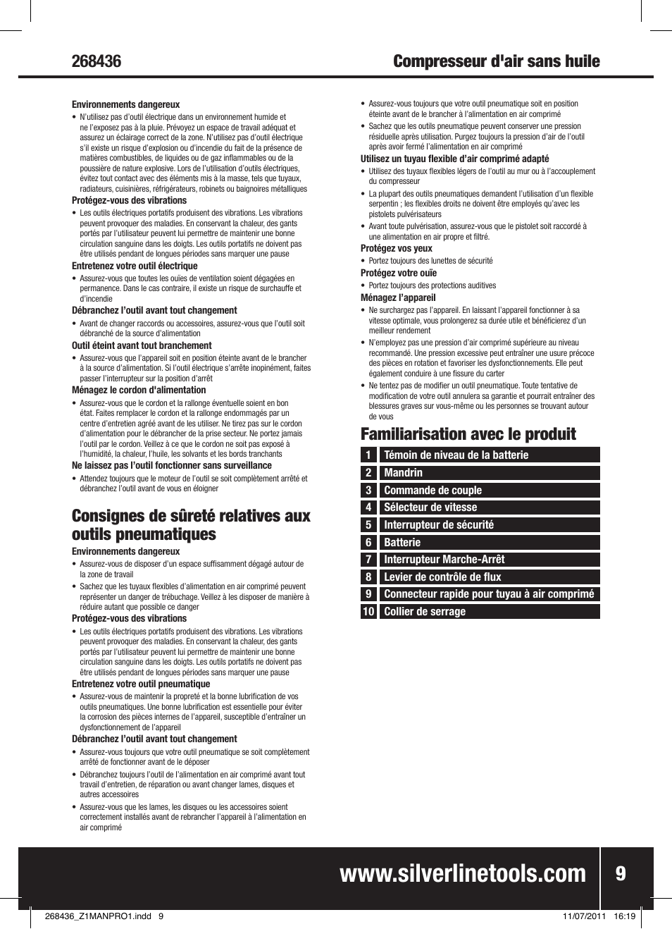 Familiarisation avec le produit | Silverline Oil-Free Air Compressor 24Ltr User Manual | Page 10 / 28