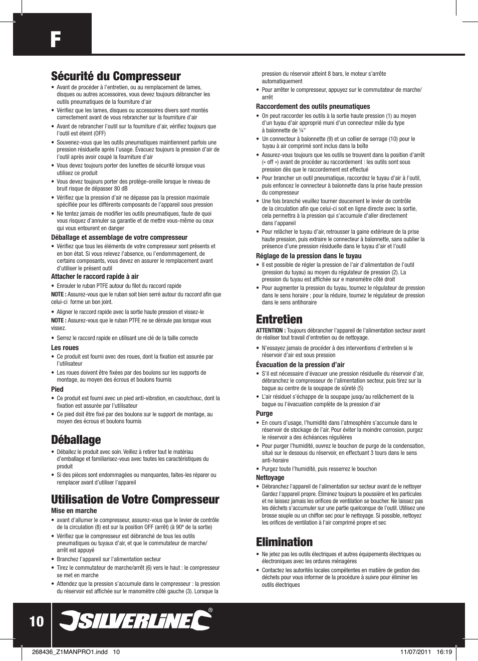 Sécurité du compresseur, Déballage, Utilisation de votre compresseur | Entretien, Elimination | Silverline Oil-Free Air Compressor 24Ltr User Manual | Page 11 / 28