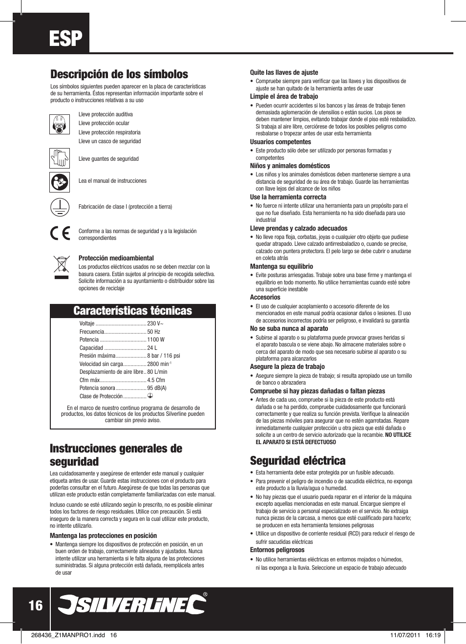 Instrucciones generales de seguridad, Características técnicas, Seguridad eléctrica | Descripción de los símbolos | Silverline Oil-Free Air Compressor 24Ltr User Manual | Page 17 / 28