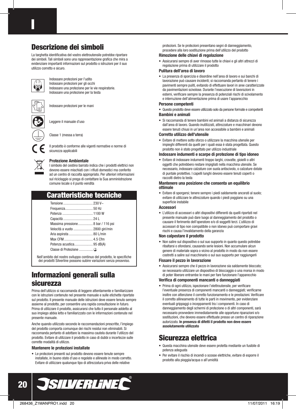 Sicurezza elettrica, Informazioni generali sulla sicurezza, Caratteristiche tecniche | Descrizione dei simboli | Silverline Oil-Free Air Compressor 24Ltr User Manual | Page 21 / 28