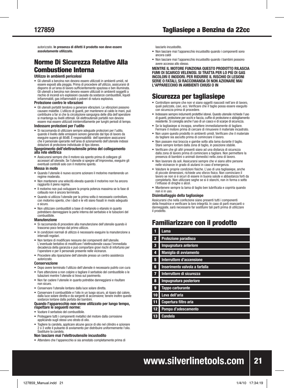 Sicurezza per tagliasiepe, Familiarizzare con il prodotto | Silverline Hedge Trimmer Petrol 600mm User Manual | Page 22 / 28