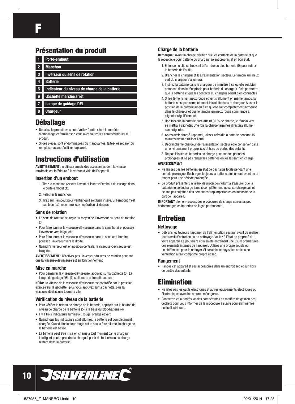 Déballage, Instructions d’utilisation, Entretien | Elimination, Présentation du produit | Silverline 10.8V Impact Driver User Manual | Page 11 / 28