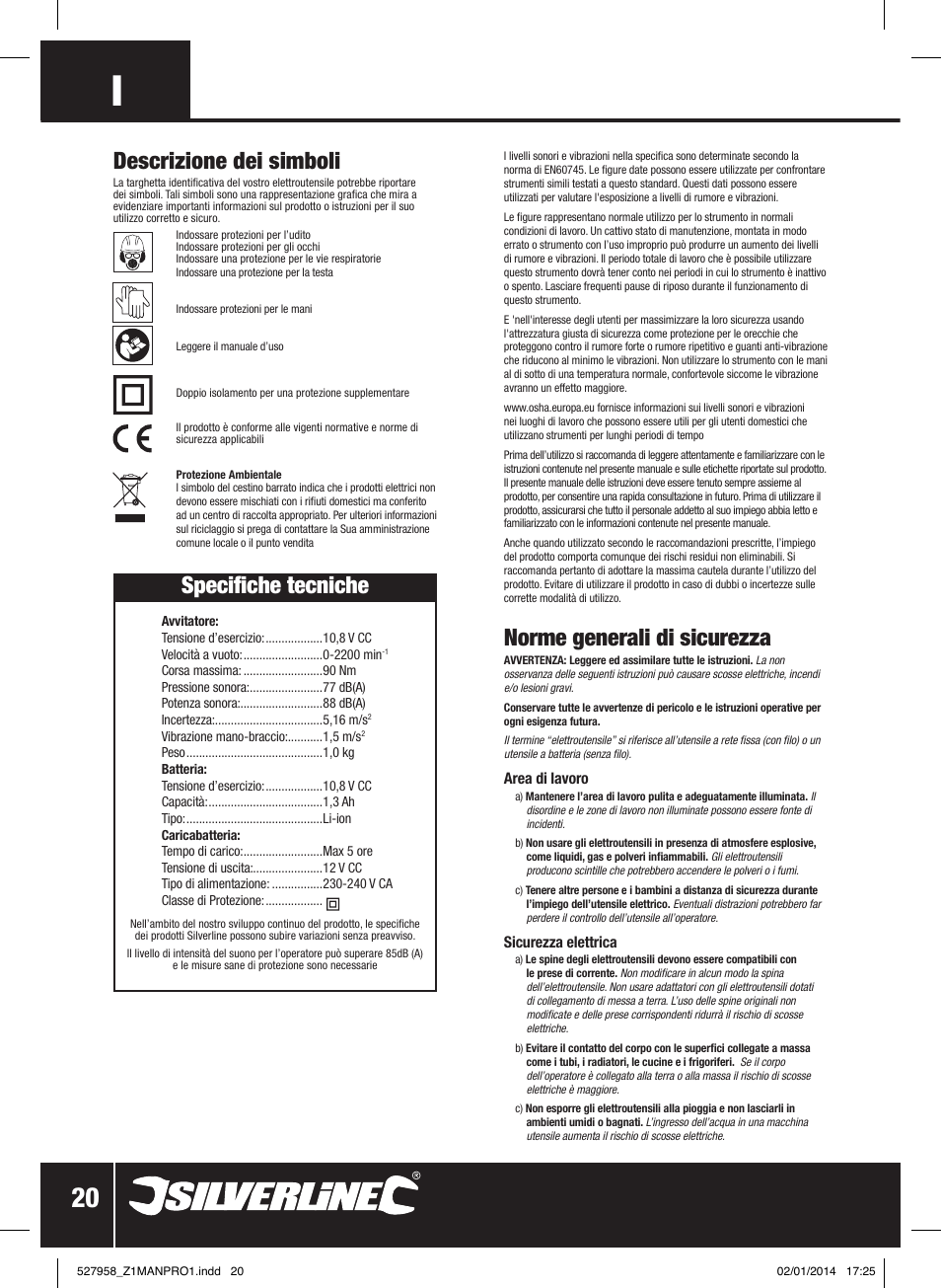 Norme generali di sicurezza, Descrizione dei simboli, Specifiche tecniche | Silverline 10.8V Impact Driver User Manual | Page 21 / 28