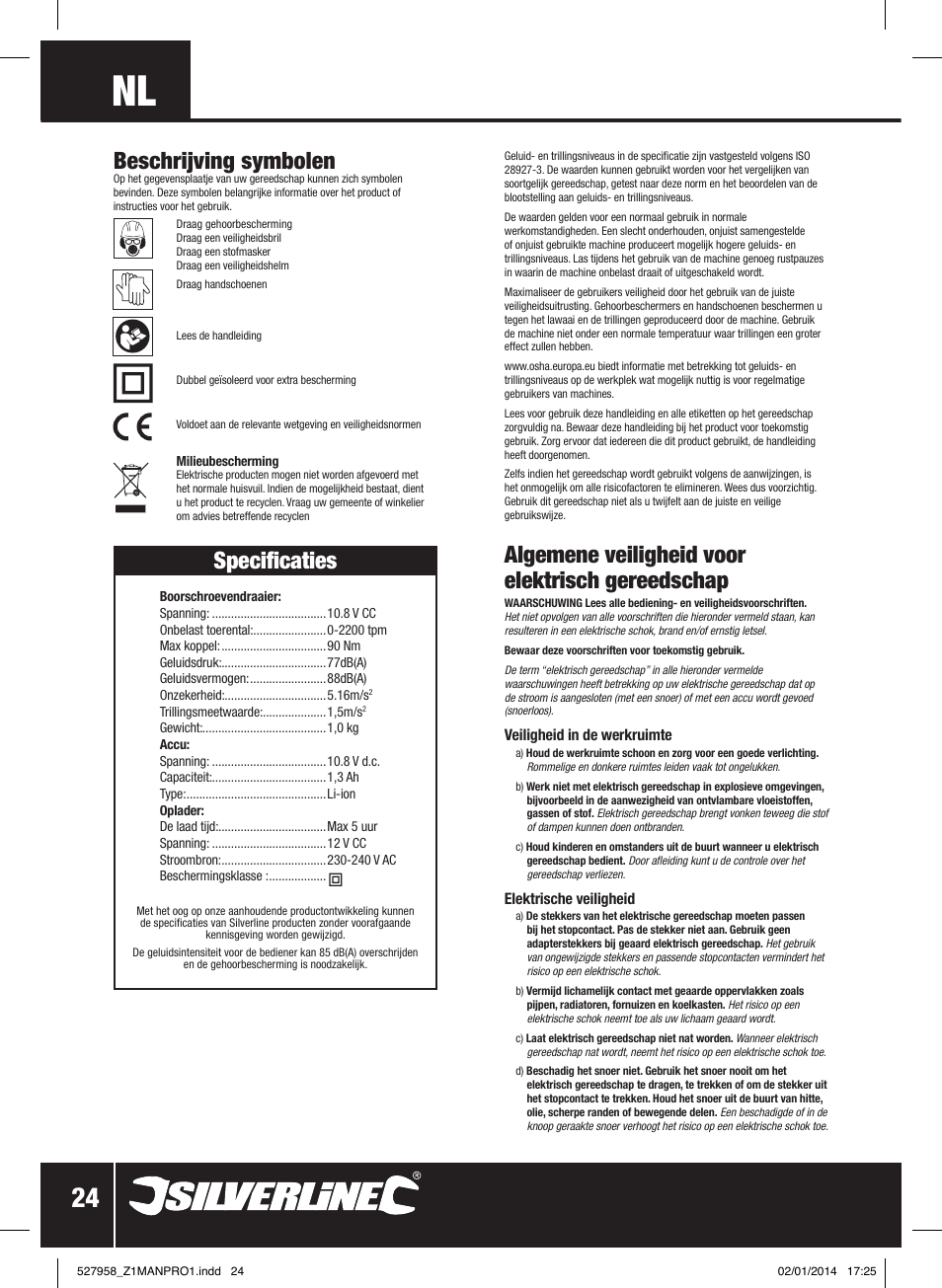 Algemene veiligheid voor elektrisch gereedschap, Beschrijving symbolen, Specificaties | Silverline 10.8V Impact Driver User Manual | Page 25 / 28