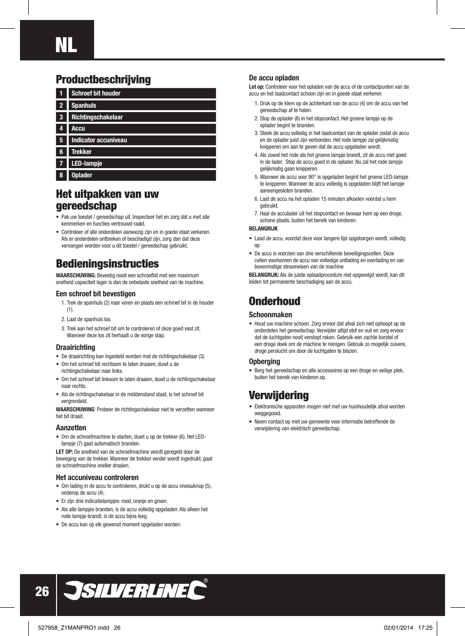 Het uitpakken van uw gereedschap, Bedieningsinstructies, Onderhoud | Verwijdering, Productbeschrijving | Silverline 10.8V Impact Driver User Manual | Page 27 / 28