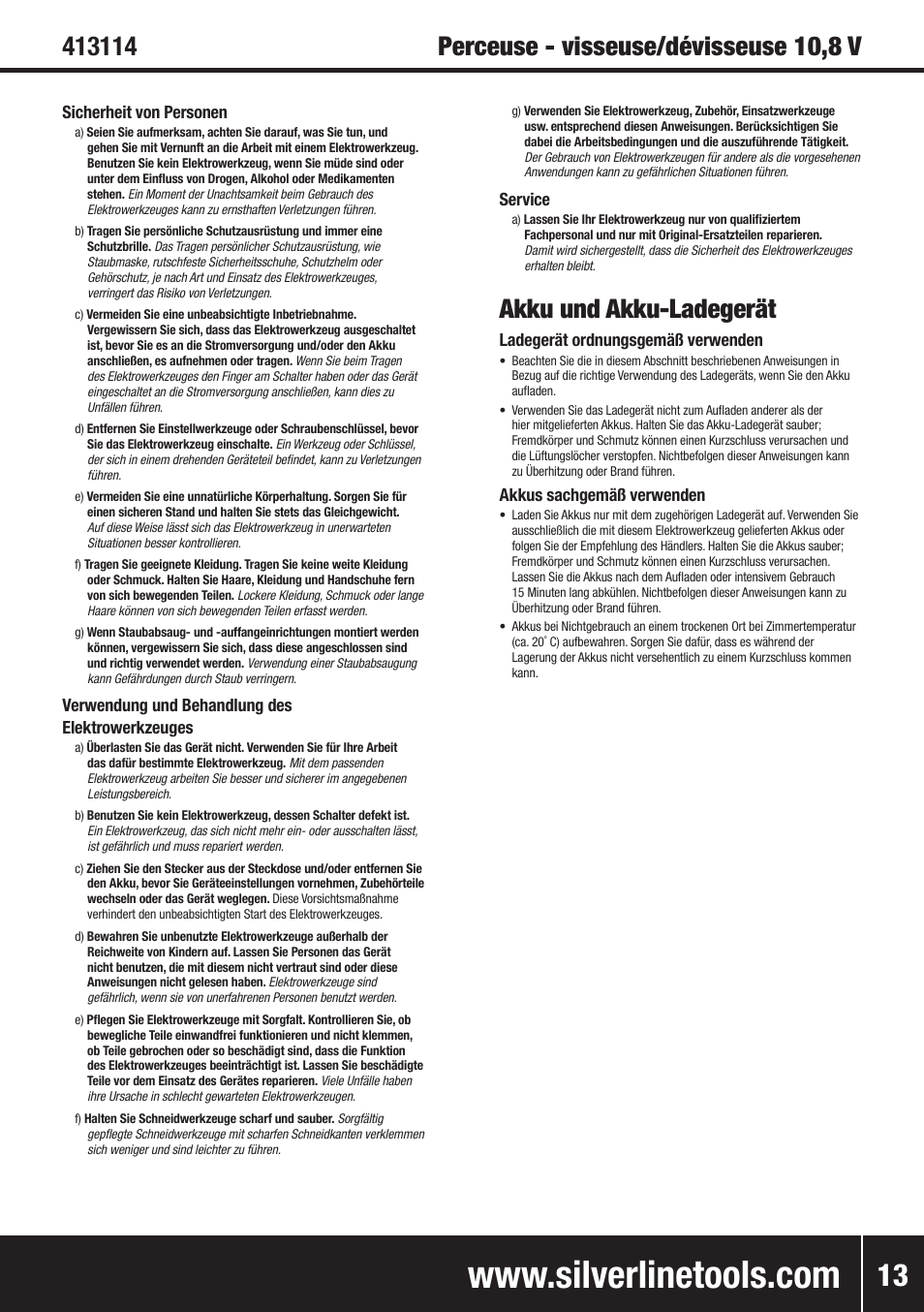 Akku und akku-ladegerät, Sicherheit von personen, Verwendung und behandlung des elektrowerkzeuges | Service, Ladegerät ordnungsgemäß verwenden, Akkus sachgemäß verwenden | Silverline 10.8V Twin Pack User Manual | Page 14 / 56