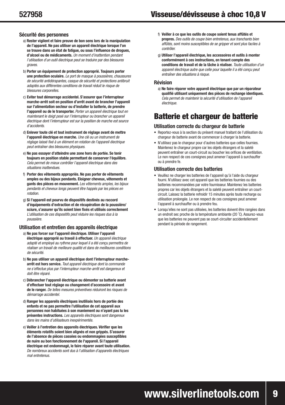 Batterie et chargeur de batterie, Sécurité des personnes, Utilisation et entretien des appareils électrique | Révision, Utilisation correcte du chargeur de batterie, Utilisation correcte des batteries | Silverline 10.8V Twin Pack User Manual | Page 38 / 56