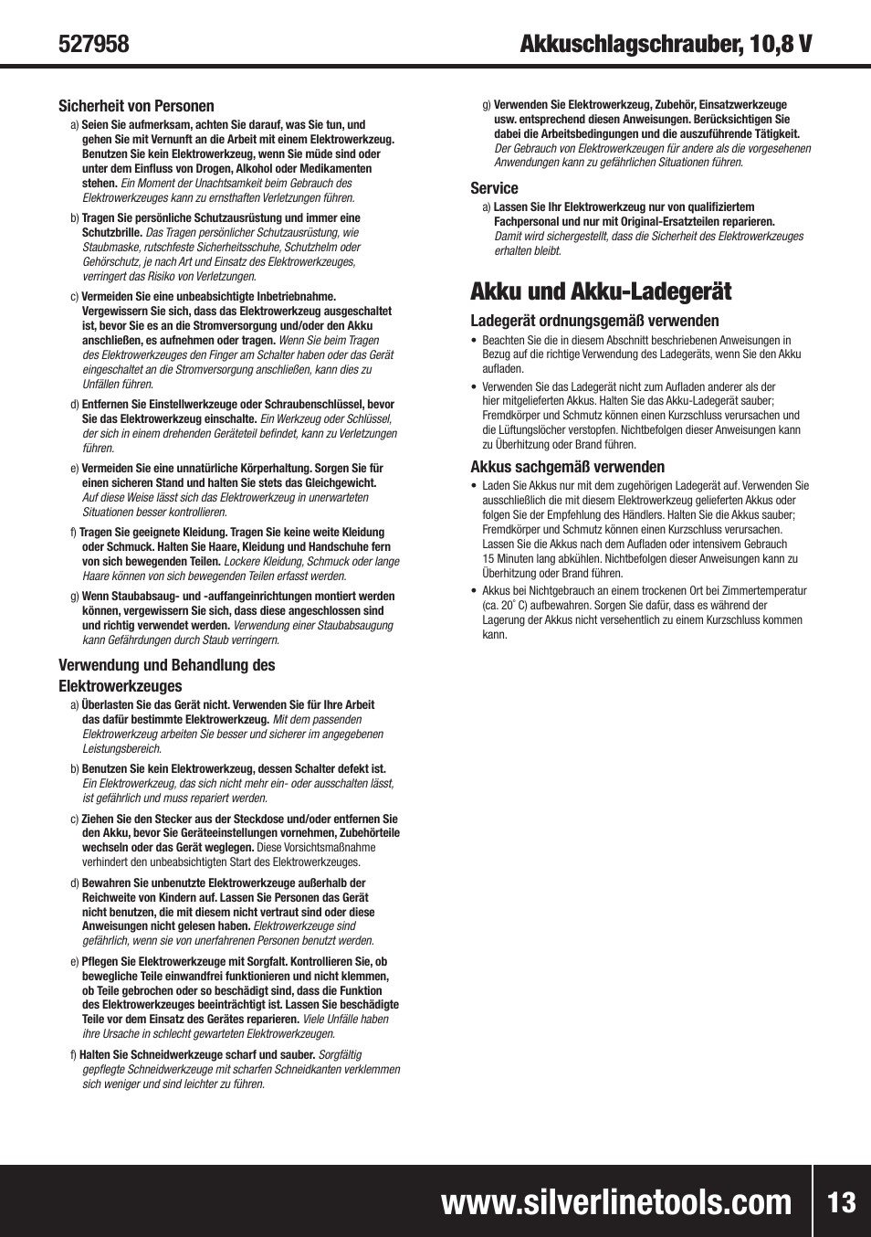 Akku und akku-ladegerät, Sicherheit von personen, Verwendung und behandlung des elektrowerkzeuges | Service, Ladegerät ordnungsgemäß verwenden, Akkus sachgemäß verwenden | Silverline 10.8V Twin Pack User Manual | Page 42 / 56