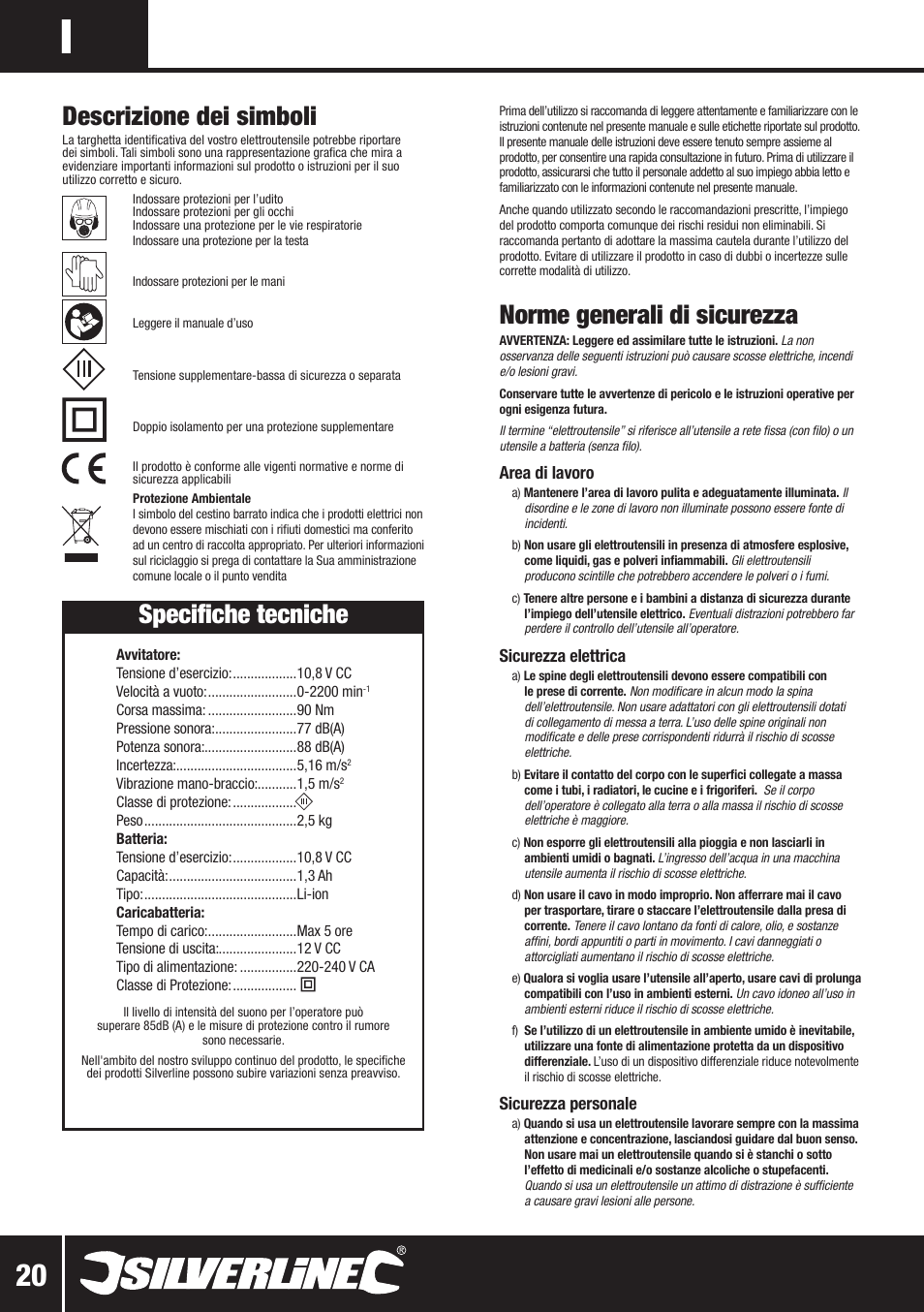 Norme generali di sicurezza, Descrizione dei simboli, Specifiche tecniche | Area di lavoro, Sicurezza elettrica, Sicurezza personale | Silverline 10.8V Twin Pack User Manual | Page 49 / 56