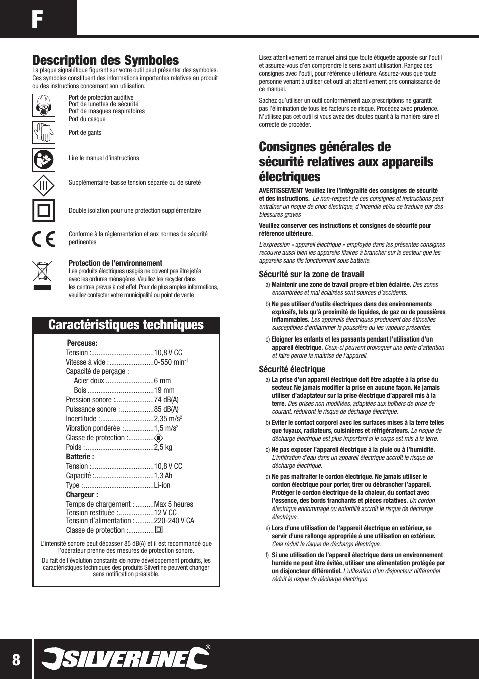 Description des symboles, Caractéristiques techniques, Sécurité sur la zone de travail | Sécurité électrique | Silverline 10.8V Twin Pack User Manual | Page 9 / 56