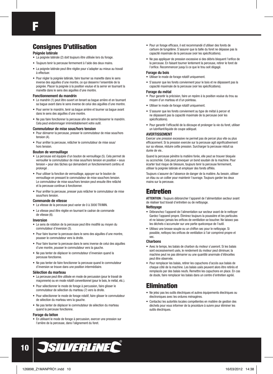 Consignes d’utilisation, Entretien, Elimination | Silverline 550W Hammer Drill User Manual | Page 11 / 28