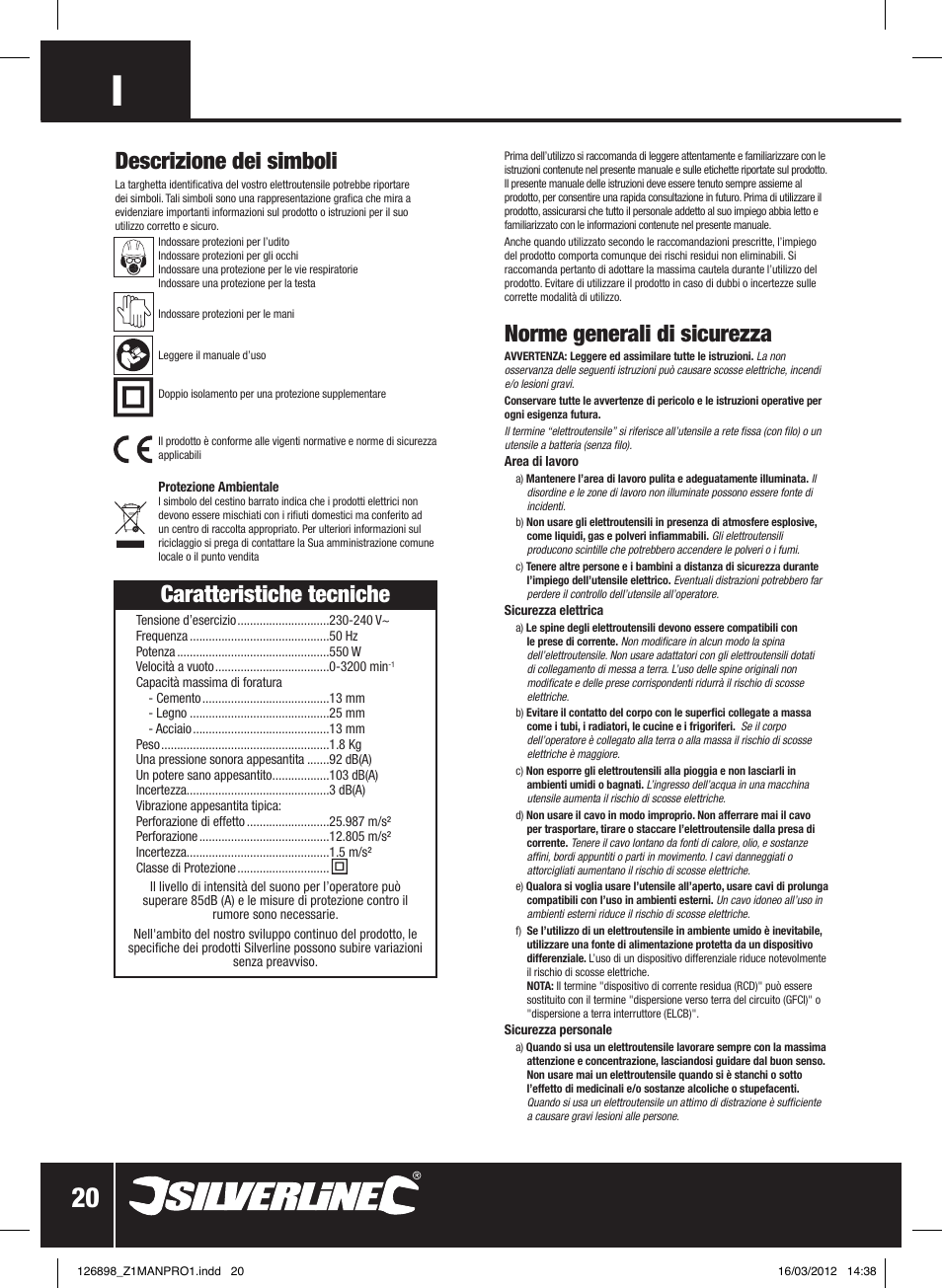 Norme generali di sicurezza, Caratteristiche tecniche, Descrizione dei simboli | Silverline 550W Hammer Drill User Manual | Page 21 / 28